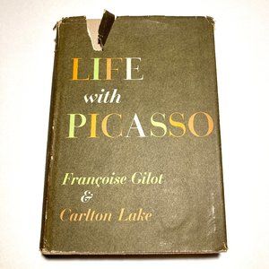 "My Life with Picasso" by Francois Gilot and Carlton Lake, First Edition